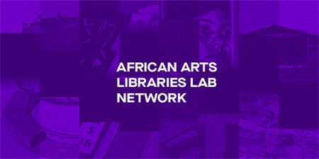 African Arts Libraries Lab (AAL Lab) Network